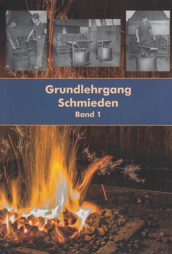 Grundlehrgang schmieden band - schmieden,