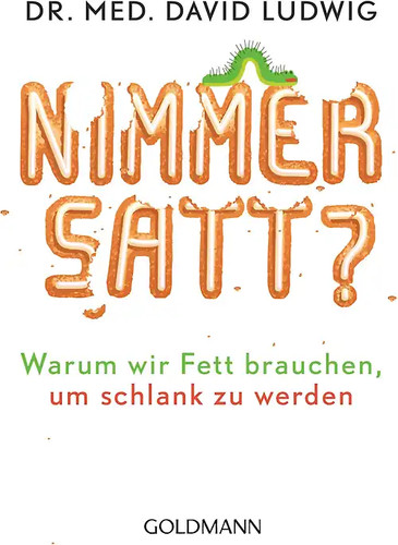 Nimmersatt?