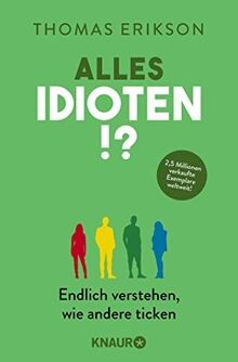 Alles idioten endlich - alles,