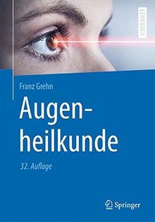 Augenheilkunde lehrbuch von - augenheilkunde:,