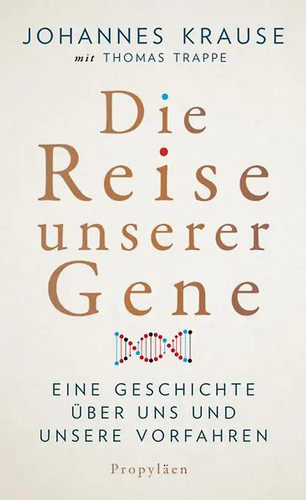 Die reise unserer gene - unserer,