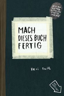 Mach dieses buch fertig - mach,